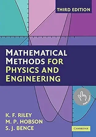Mathematical methods for physics and engineering